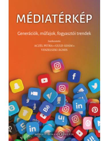 Médiatérkép - Generációk, műfajok, fogyasztói trendek