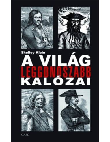 A világ leggonoszabb kalózai