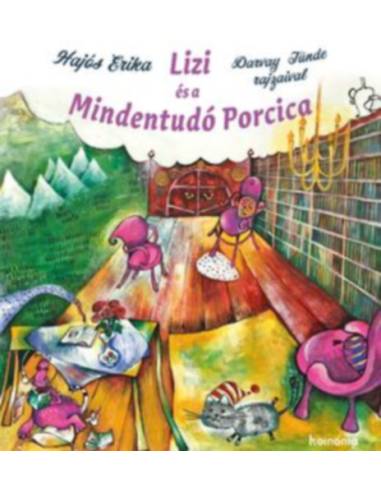Lizi és a Mindentudó Porcica