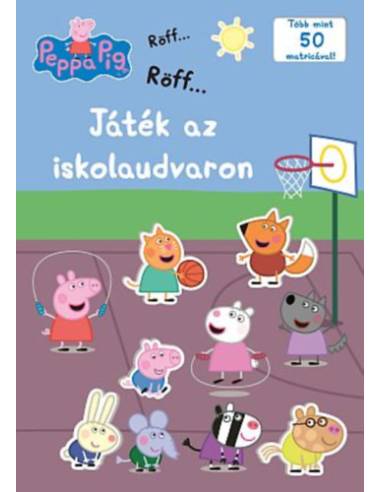 Peppa malac - Játék az iskolaudvaron - Több mint 50 matricával!