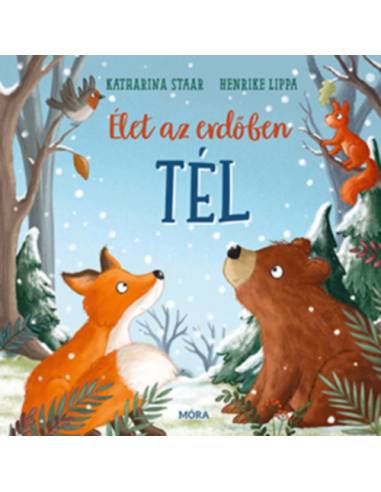 Élet az erdőben - Tél