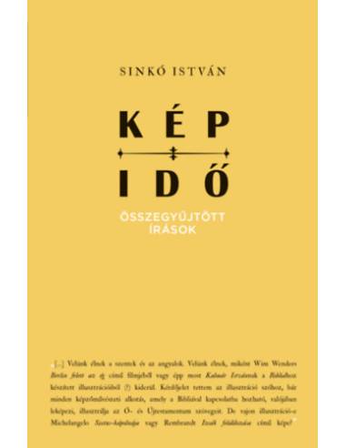 Kép-idő - Összegyűjtött írások