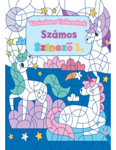 Varázslatos unikornisok - Számos színező 1.