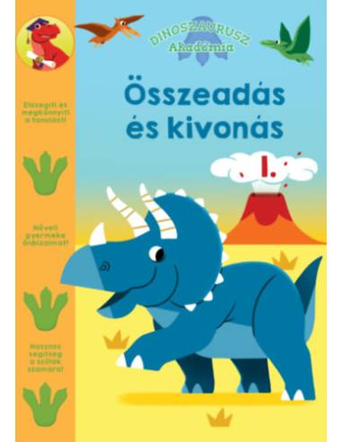 Dinoszaurusz Akadémia - Összeadás és kivonás 1.