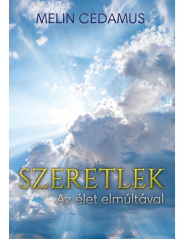 Szeretlek - Az élet elmúltával