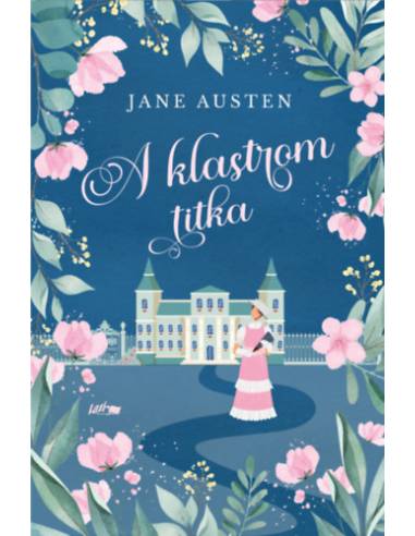 A klastrom titka