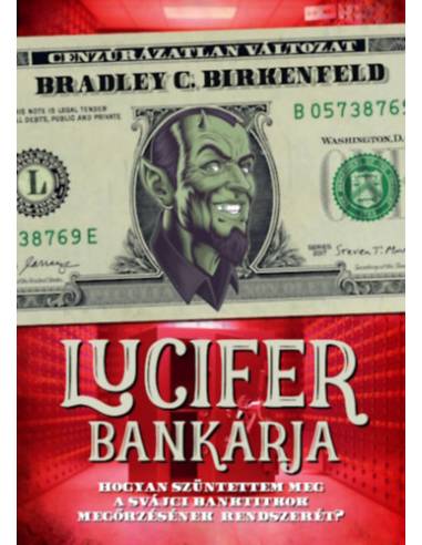 Lucifer bankárja - Cenzúrázatlan változat