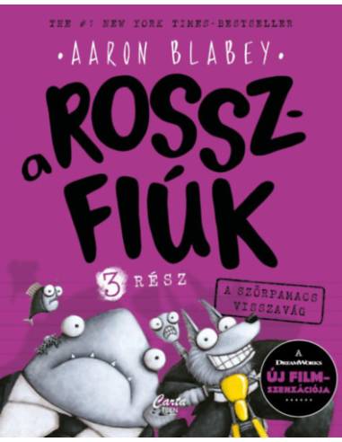 A rosszfiúk 3. rész - A szőrpamacs visszavág