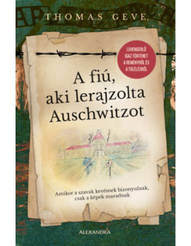 A fiú, aki lerajzolta Auschwitzot