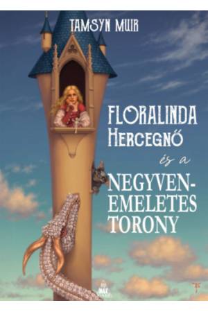 Floralinda és a negyvenemeletes torony