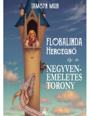 Floralinda és a negyvenemeletes torony