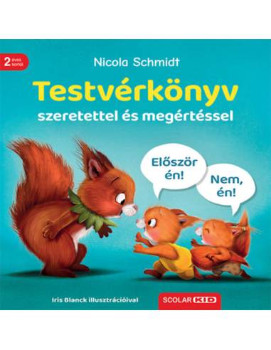 Testvérkönyv - szeretettel és megértéssel