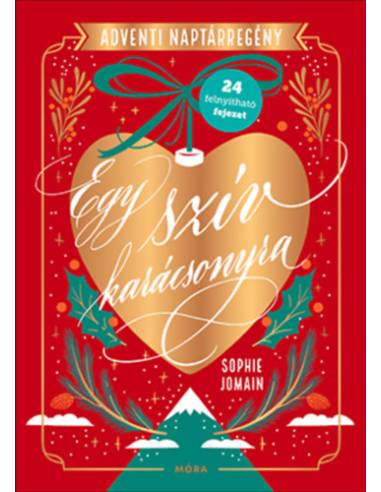 Egy szív karácsonyra - Adventi naptárregény