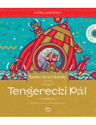 Tengerecki Pál - Kaláka zenéskönyv CD-melléklettel