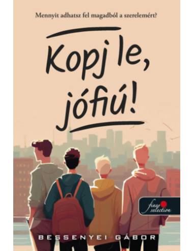 Kopj le, jófiú! - (Különleges kiadás)