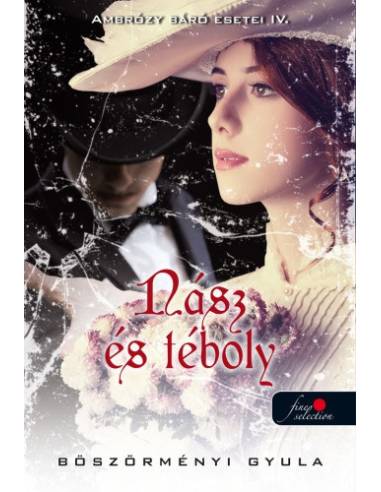 Nász és téboly - Ambrózy báró esetei IV. - (Különleges kiadás)