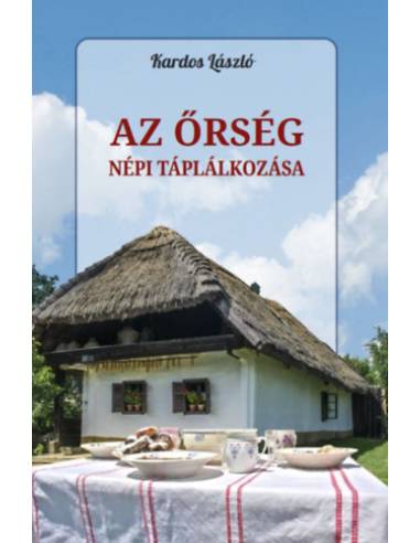 Az Őrség népi táplálkozása