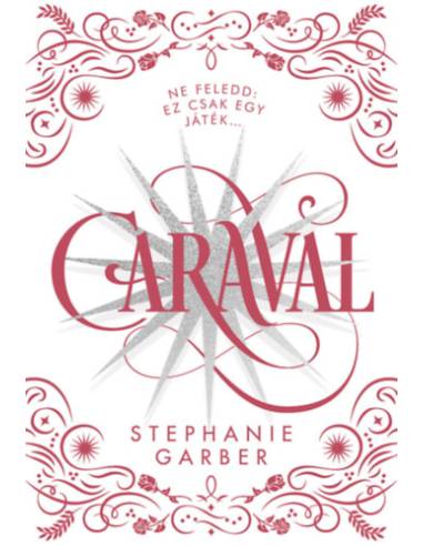 Caraval - díszkiadás