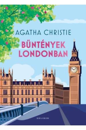 Bűntények Londonban - Tizenkét rejtély Anglia szívéből
