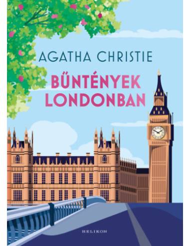 Bűntények Londonban - Tizenkét rejtély Anglia szívéből