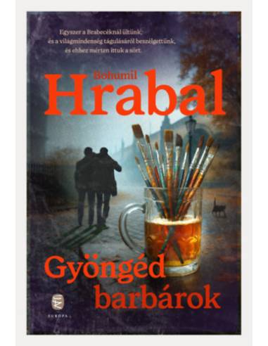 Gyöngéd barbárok