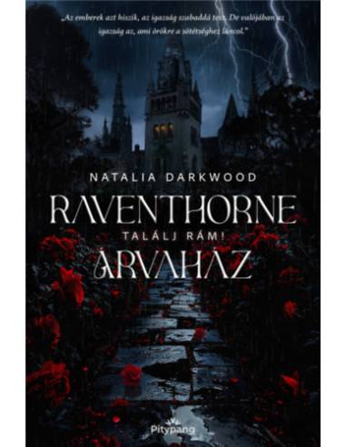 Raventhorne Árvaház - Találj rám!