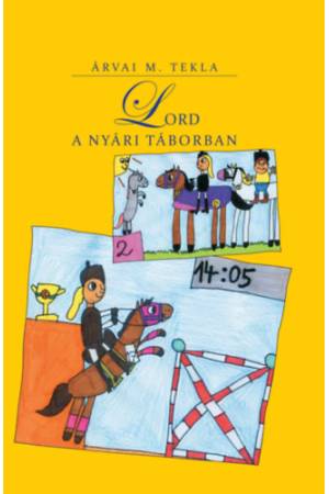 Lord a nyári táborban