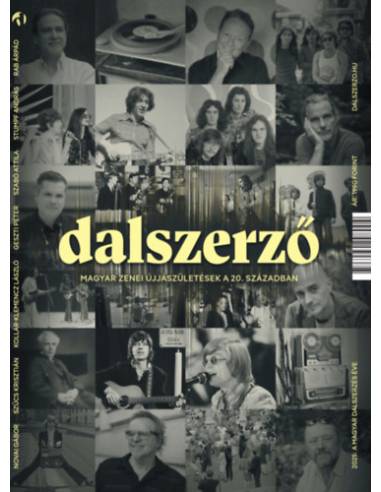Dalszerző - Magyar zenei újjászületések a 20. században