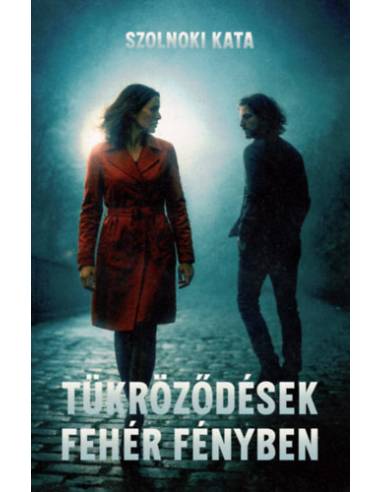 Tükröződések fehér fényben