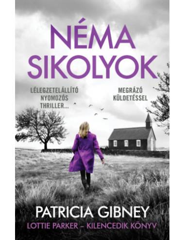 Néma sikolyok - Lottie Parker 9.