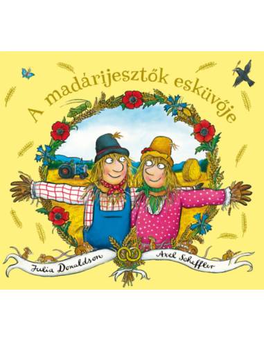 A madárijesztők esküvője