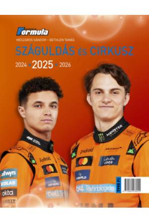 Száguldás és cirkusz 2025