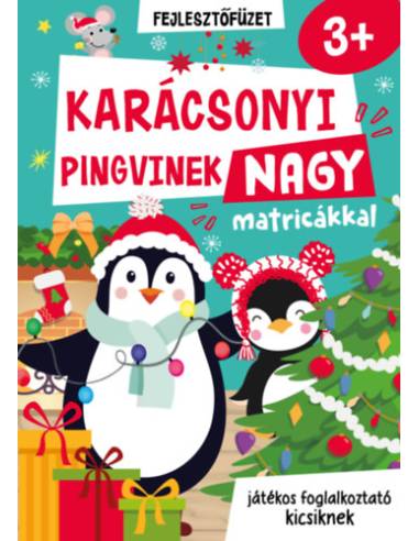 Karácsonyi pingvinek - Nagy matricával 3+