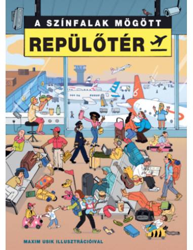 A színfalak mögött - Repülőtér