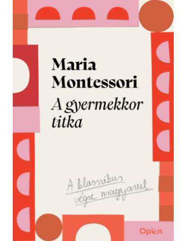 A gyermekkor titka