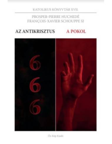 Az antikrisztus / A pokol