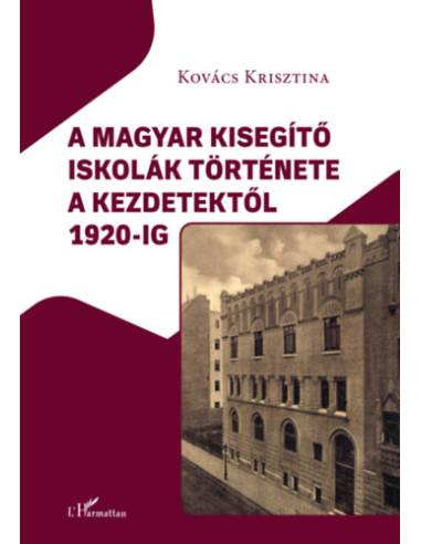 A magyar kisegítő iskolák története a kezdetektől 1920-ig