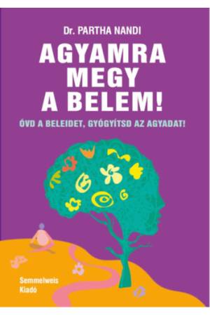 Agyamra megy a belem!