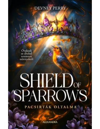 Shield of Sparrows - Pacsirták oltalma - (Különleges kiadás)