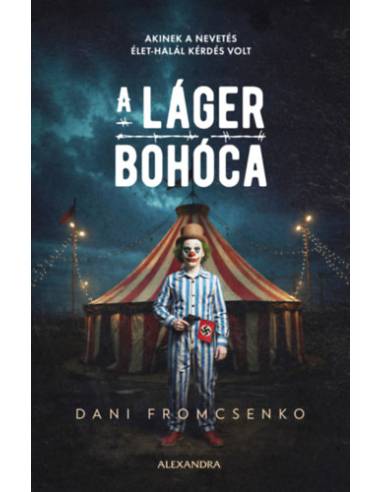 A láger bohóca