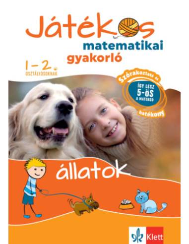 Játékos matematikai gyakorló 1-2. osztályosoknak - Állatok