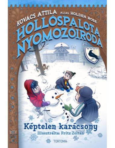 Képtelen karácsony - Hollóspalota nyomozóiroda