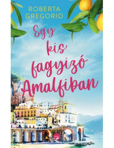 Egy kis fagyizó Amalfiban