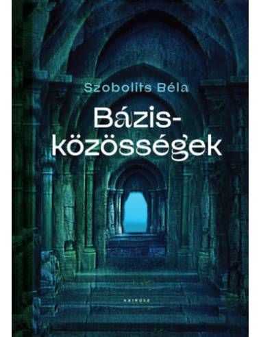 Bázisközösségek
