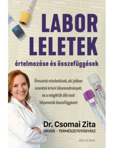 Laborleletek értelmezése és összefüggések