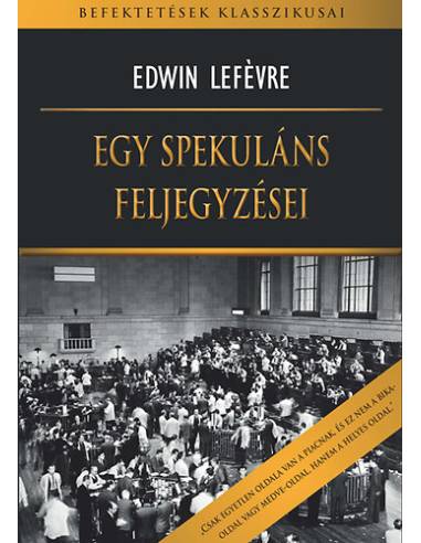 Egy spekuláns feljegyzései