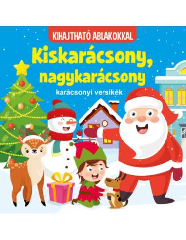 Kiskarácsony, nagykarácsony - karácsonyi versikék - kihajtható ablakokkal