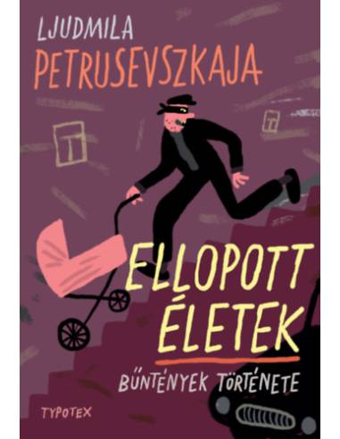 Ellopott életek - Bűntények története