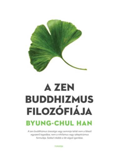 A zen buddhizmus filozófiája