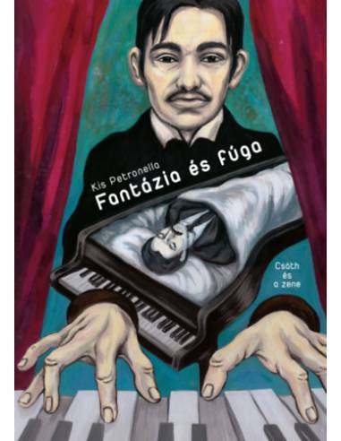 Fantázia és fúga - Csáth és a zene